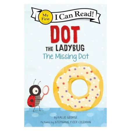 I Can Read! Dot the ladybug the missing dot