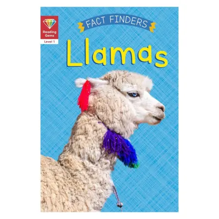 Reading Gems Fact Finders: Llamas (Level 1)