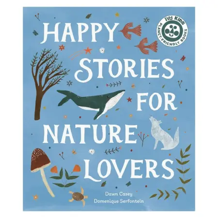 Happy stories for nature lovers