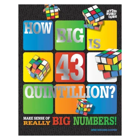 How Big is 43 Quintillion?