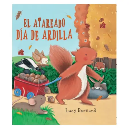 Story El Atareado día de Ardilla