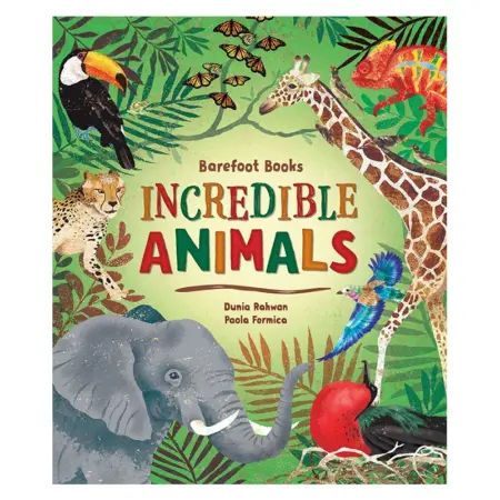 Barefoot Books Incredible Animals