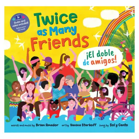 Twice as Many Friends / El doble de amigos Hc