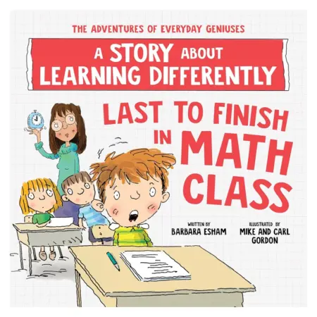 A Story about Learning Differently Last to Finish in Math Class