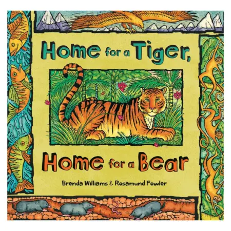 Home For a Tiger, Home for a Bear