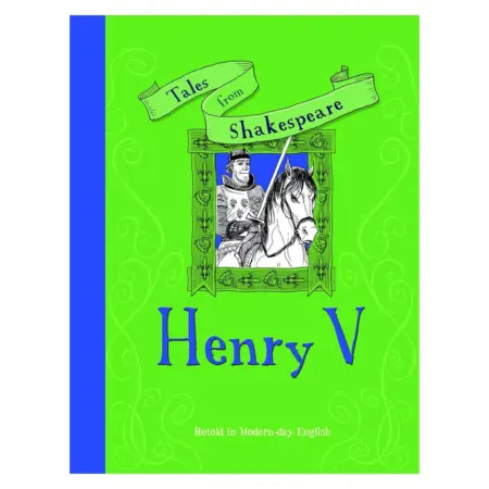 Tales from Shakespeare Henry V