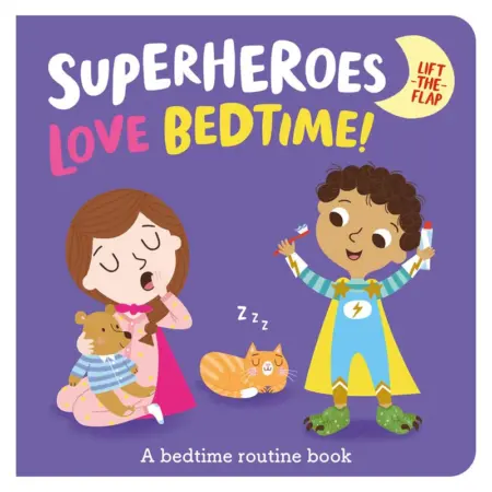 Superheroes LOVE Bedtime!