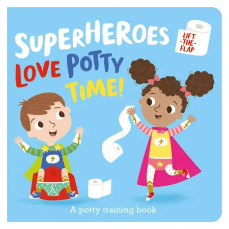 Superheroes LOVE Potty Time!