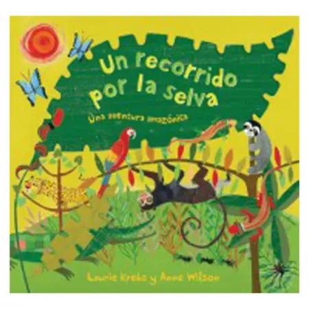 Un recorrido por la selva