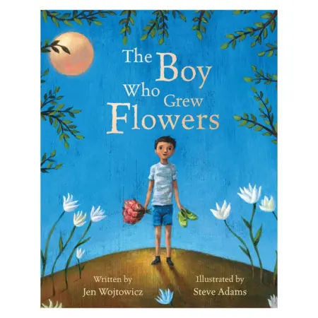 The Boy Who Grew Flowers