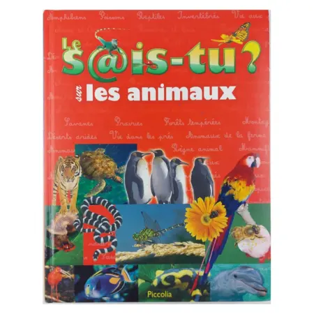 Le Sais-Tu? Sur les animaux