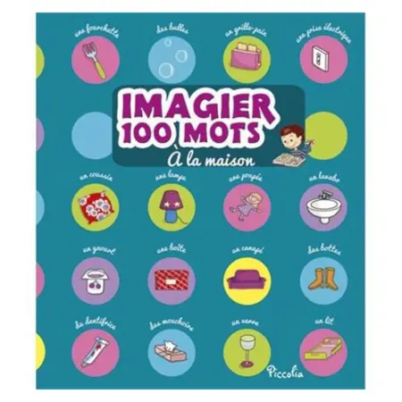 Imagier 100 Mots A la maison