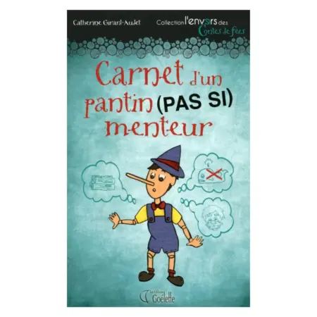 Collection l´envers Carnet d'un pantin (Pas si) menteur