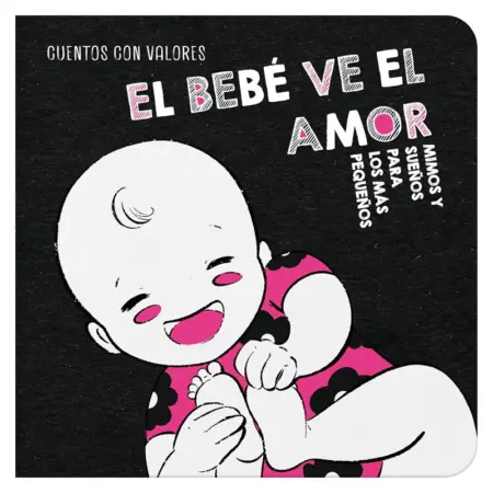 El bebé ve el amor