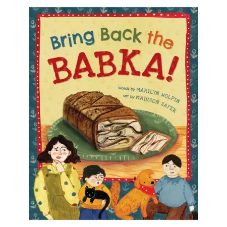 Bring Back the Babka! Hc
