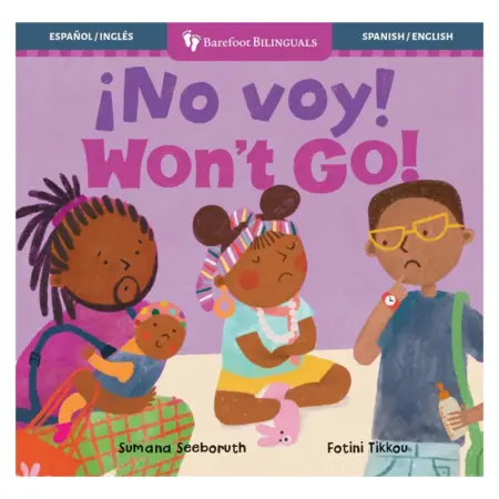No voy! / Won't Go!