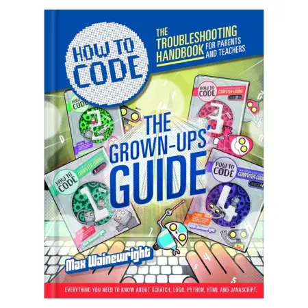How To Code A Step By The Troubleshooting handbook fro parents and Theachers