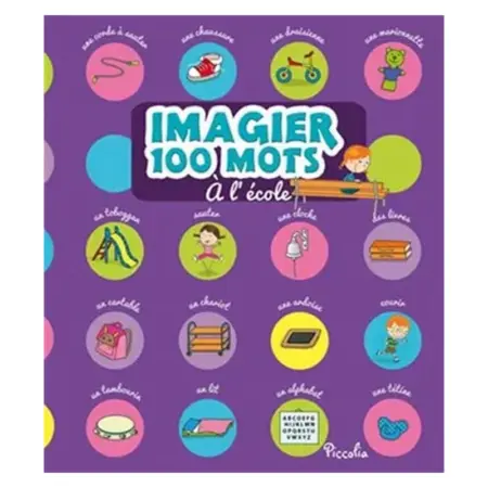 Imagier 100 Mots A l'ecole
